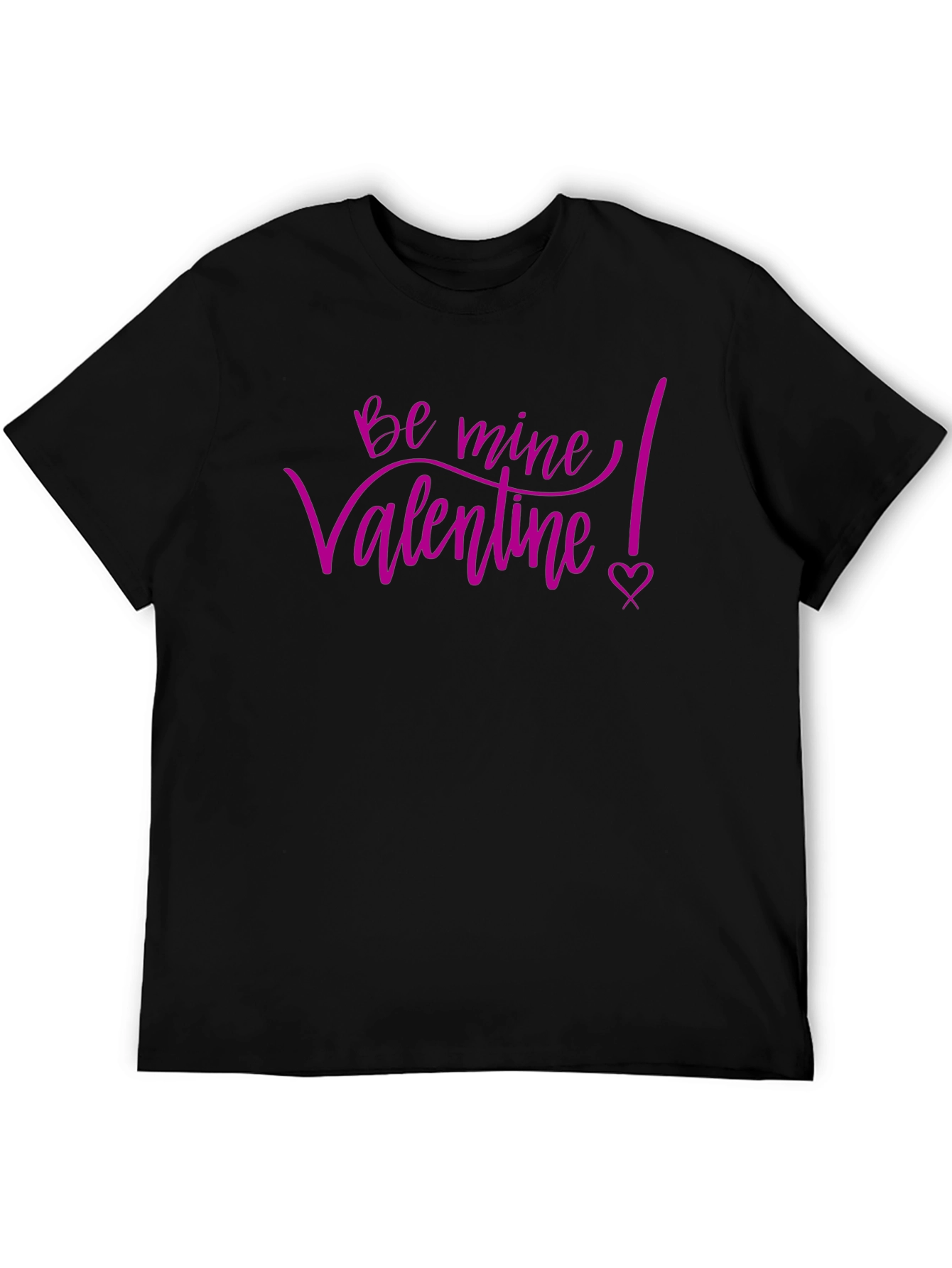 Be Mine Valentine T-Shirt - Black