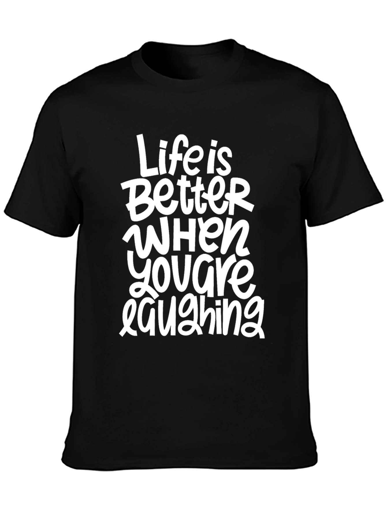 Life is Better Laughing Graphic Tee