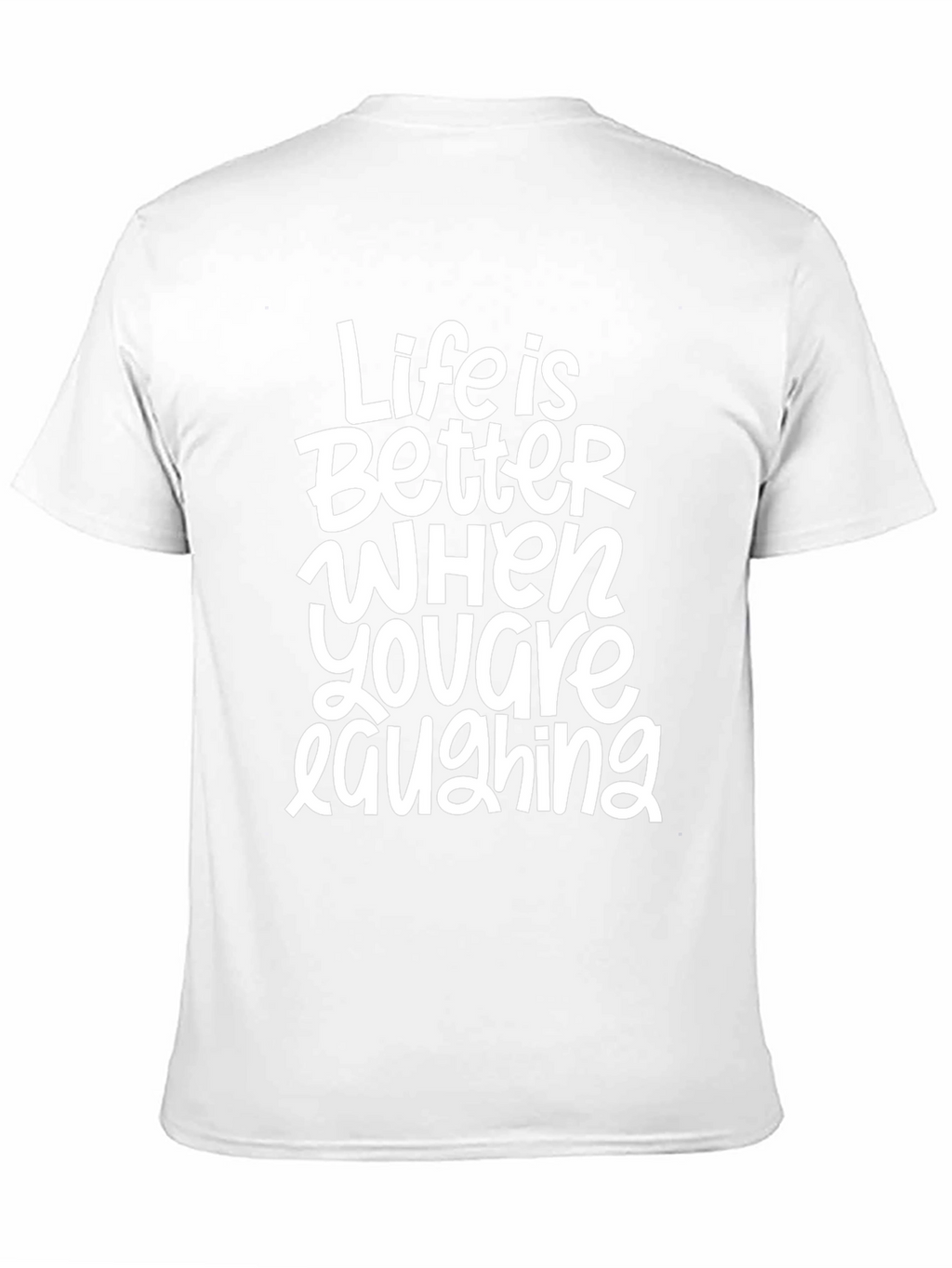 Life is Better Laughing Graphic Tee