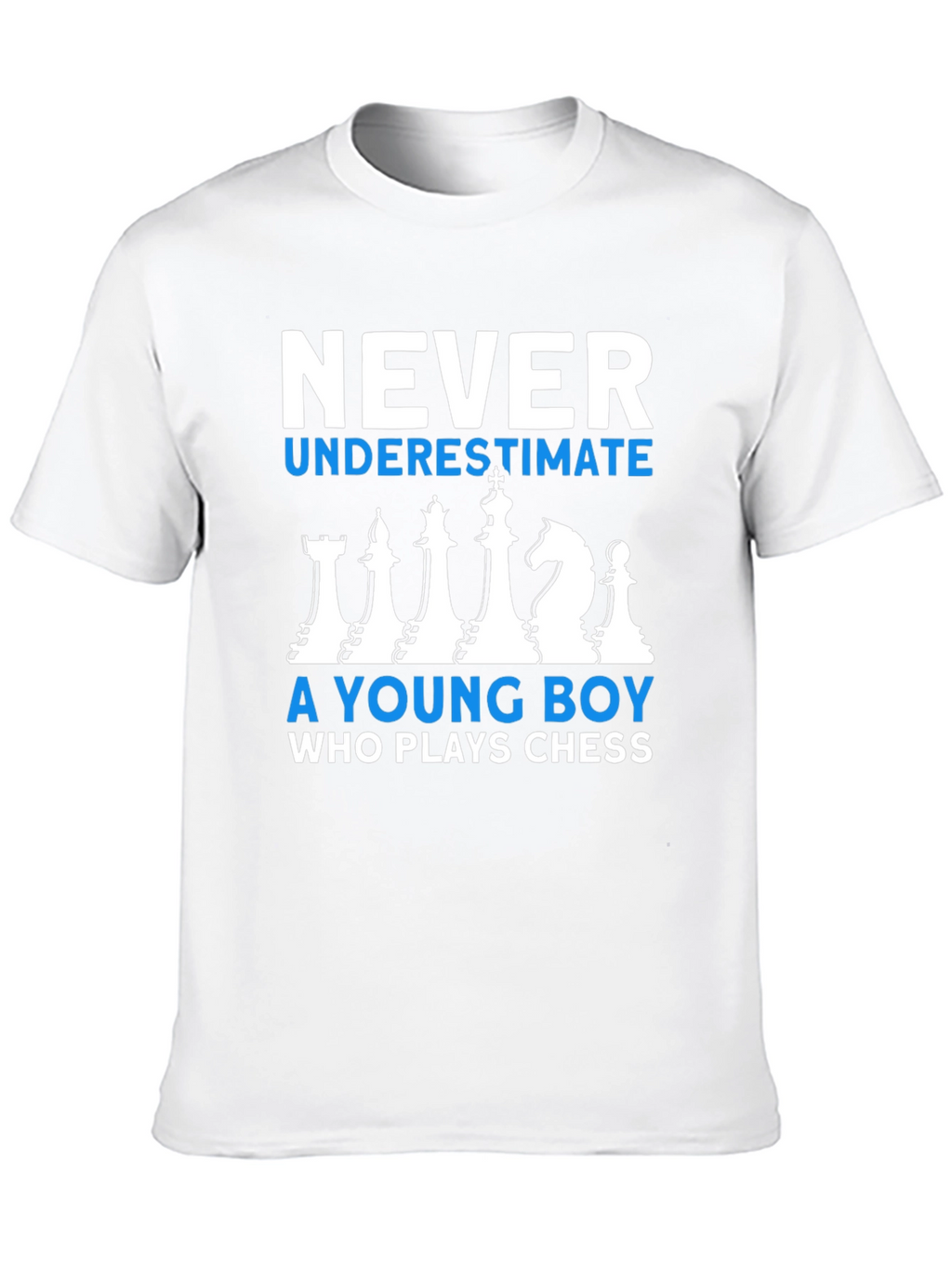 Chess Player T-Shirt: Never Underestimate a Young Boy