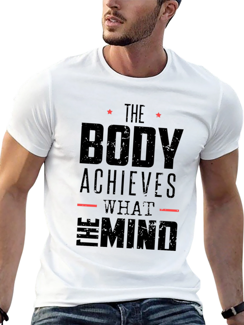 The Body Achieves What The Mind T-Shirt