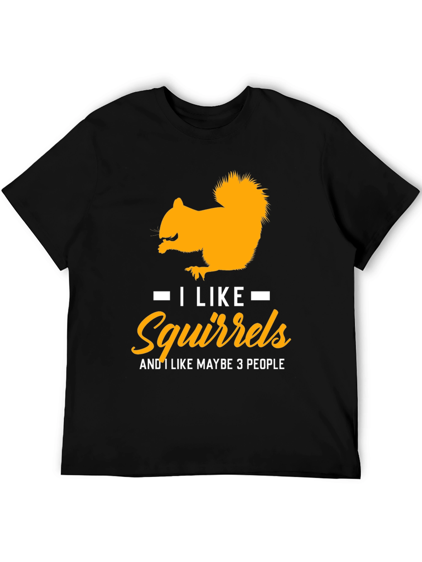 Squirrel Lover T-Shirt: I Like Squirrels
