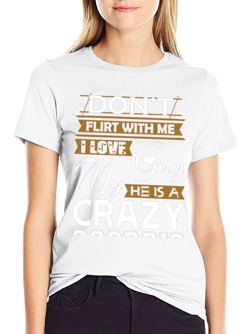 Dont Flirt T-Shirt - Crazy Boyfriend Tee