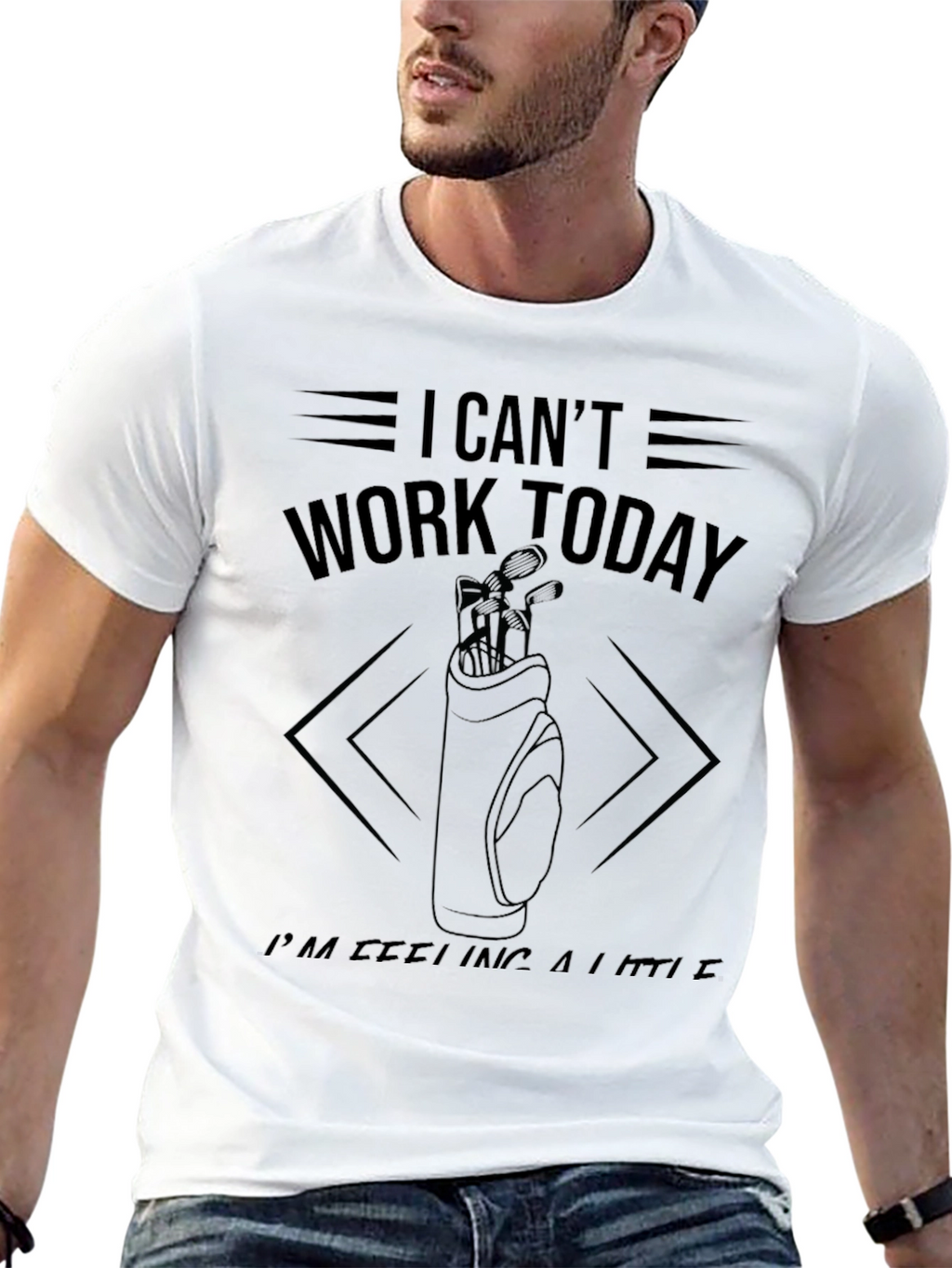 Golf Day T-Shirt: I Cant Work Today