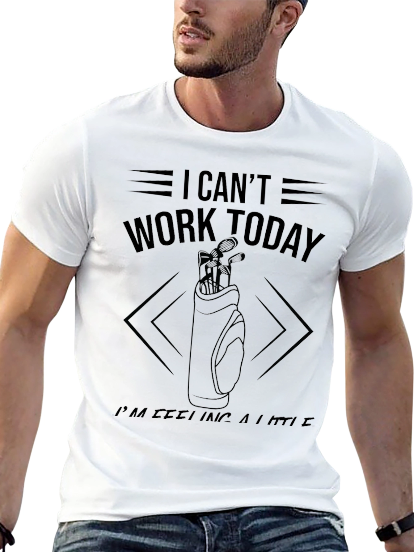 Golf Day T-Shirt: I Cant Work Today