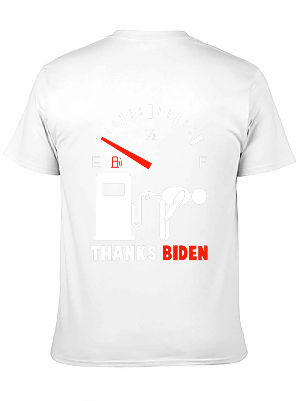Thanks Biden Gas Gauge Graphic Tee