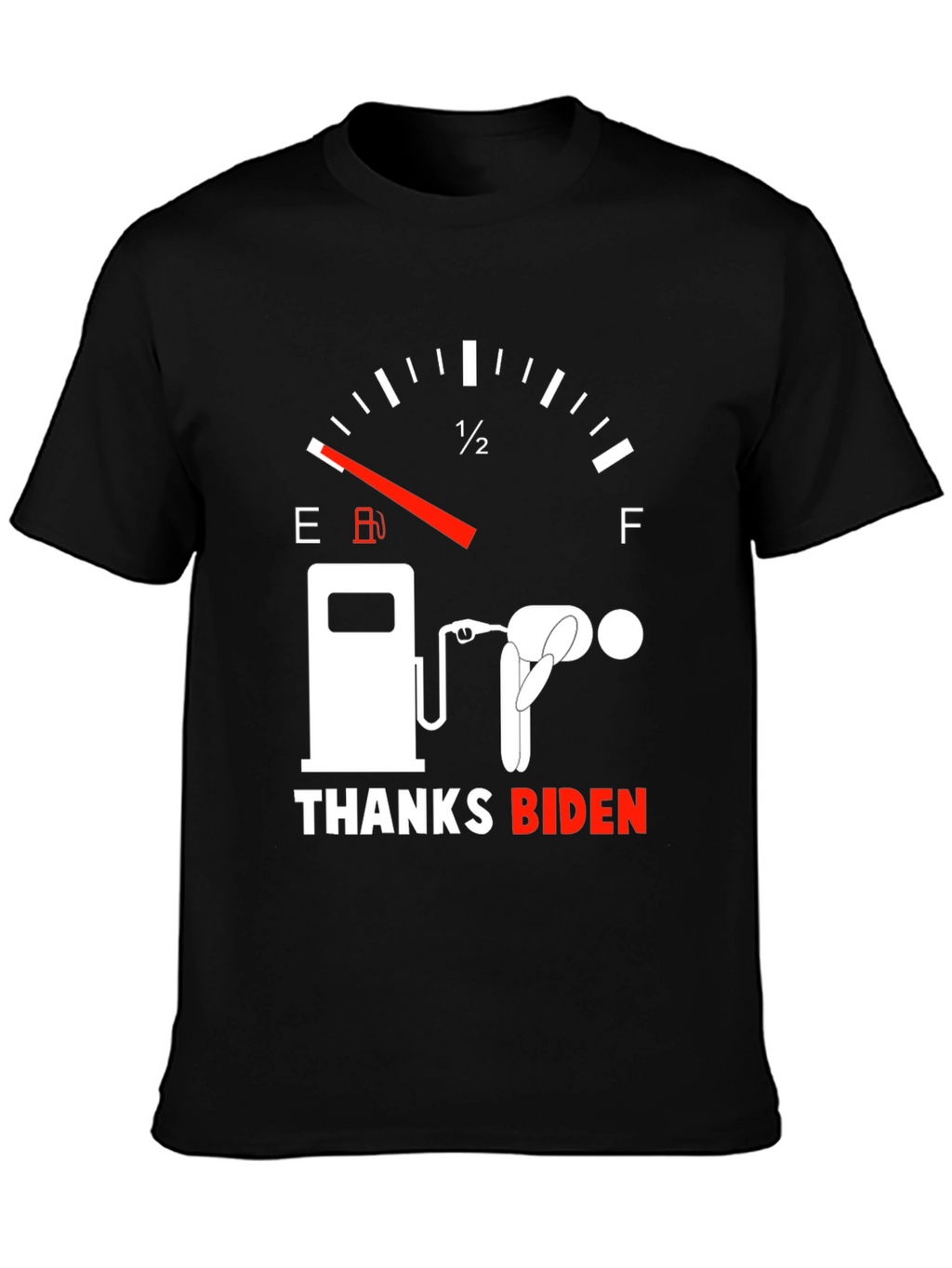 Thanks Biden Gas Gauge Graphic Tee