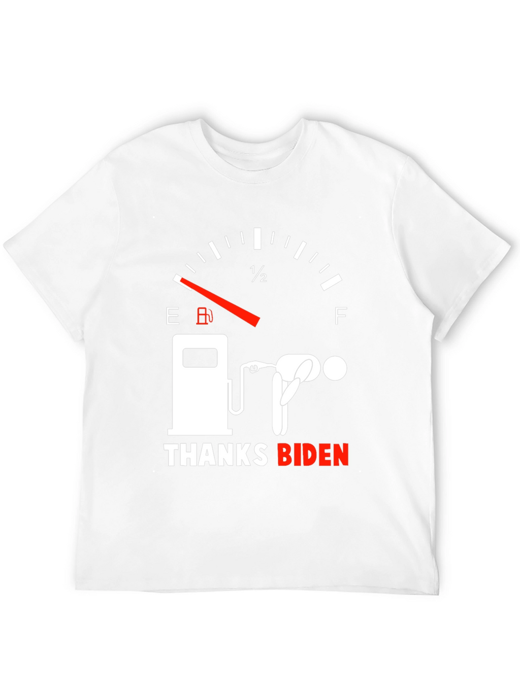 Thanks Biden Gas Gauge Graphic Tee