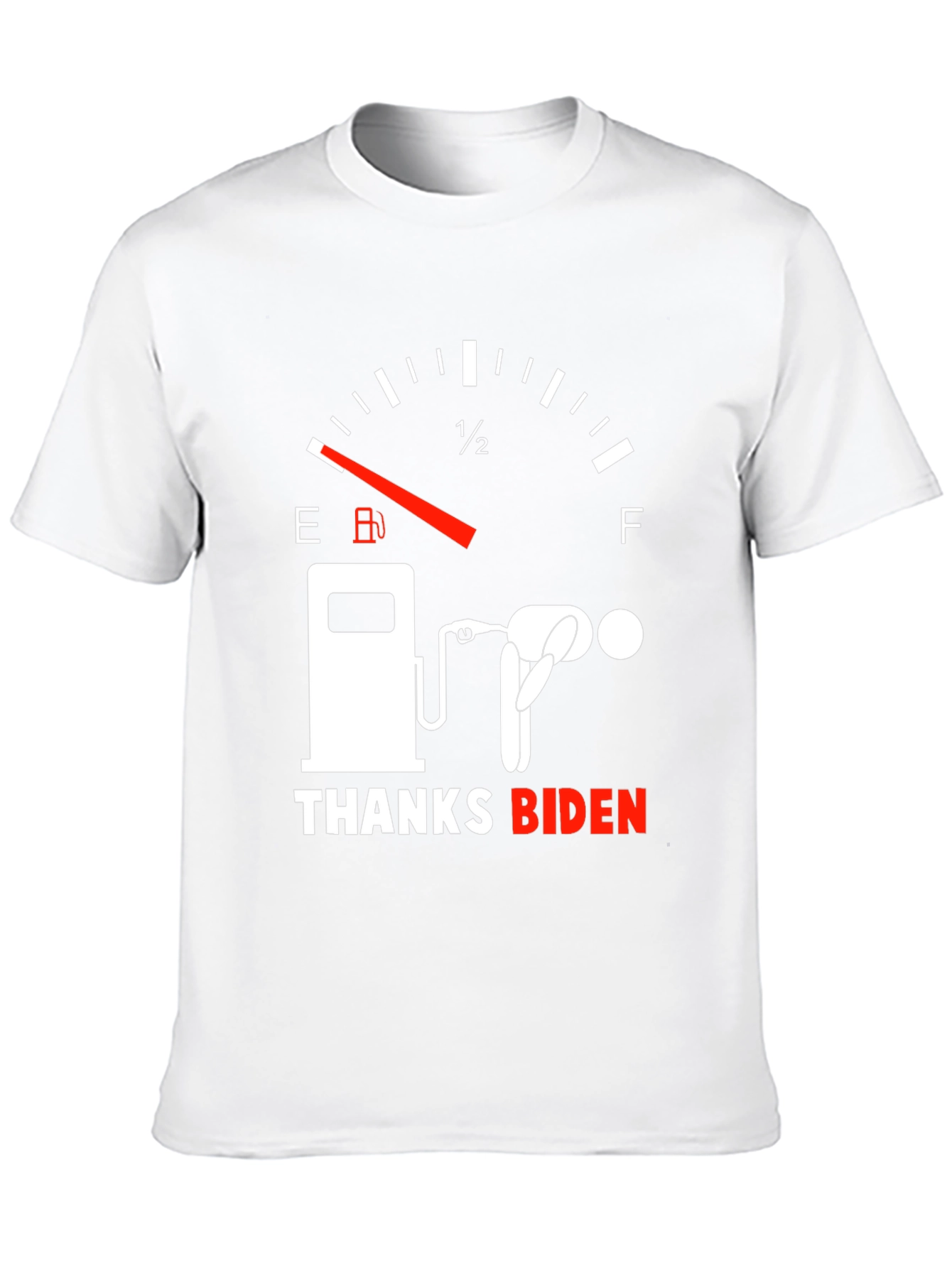 Thanks Biden Gas Gauge Graphic Tee