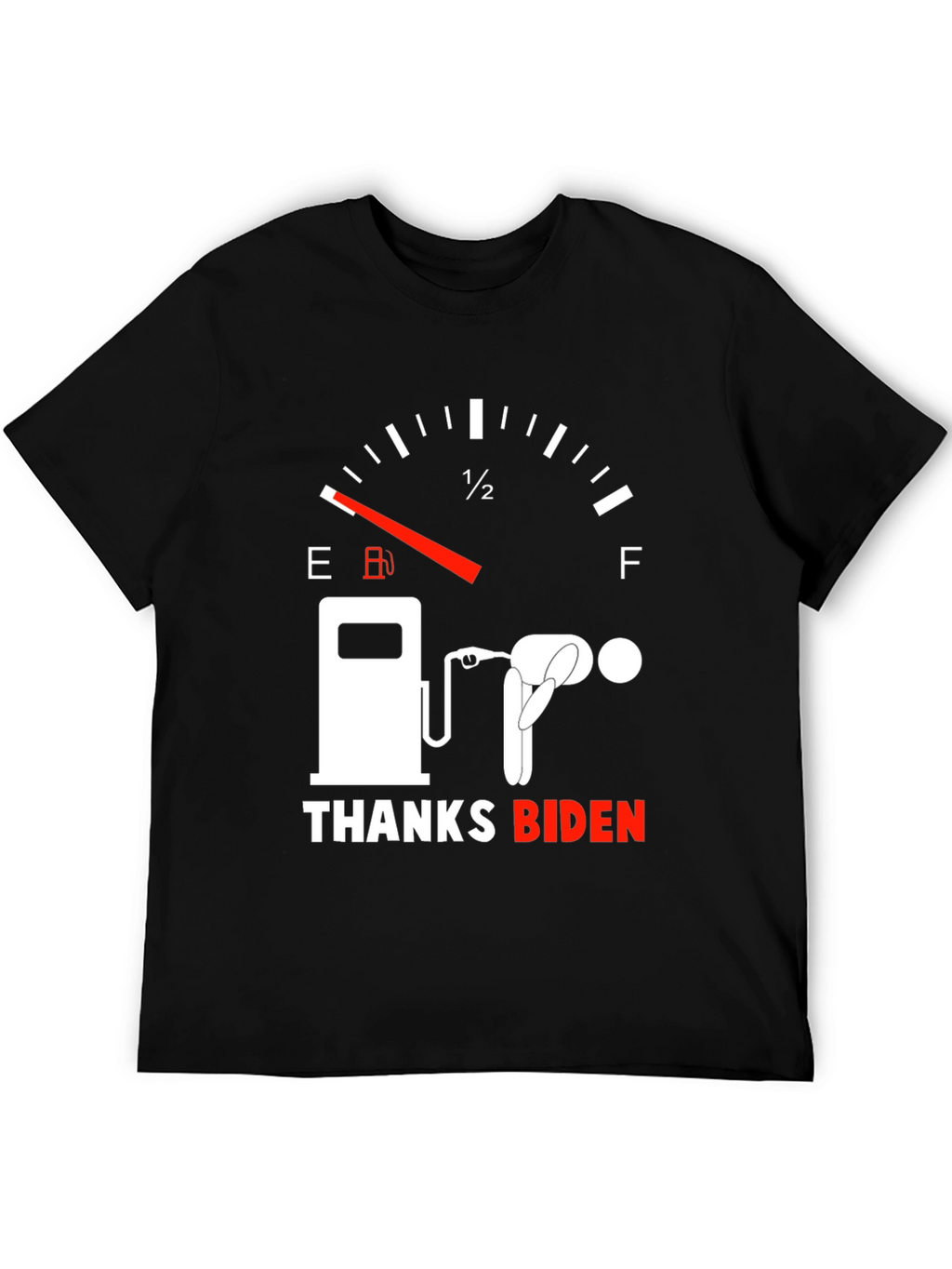 Thanks Biden Gas Gauge Graphic Tee