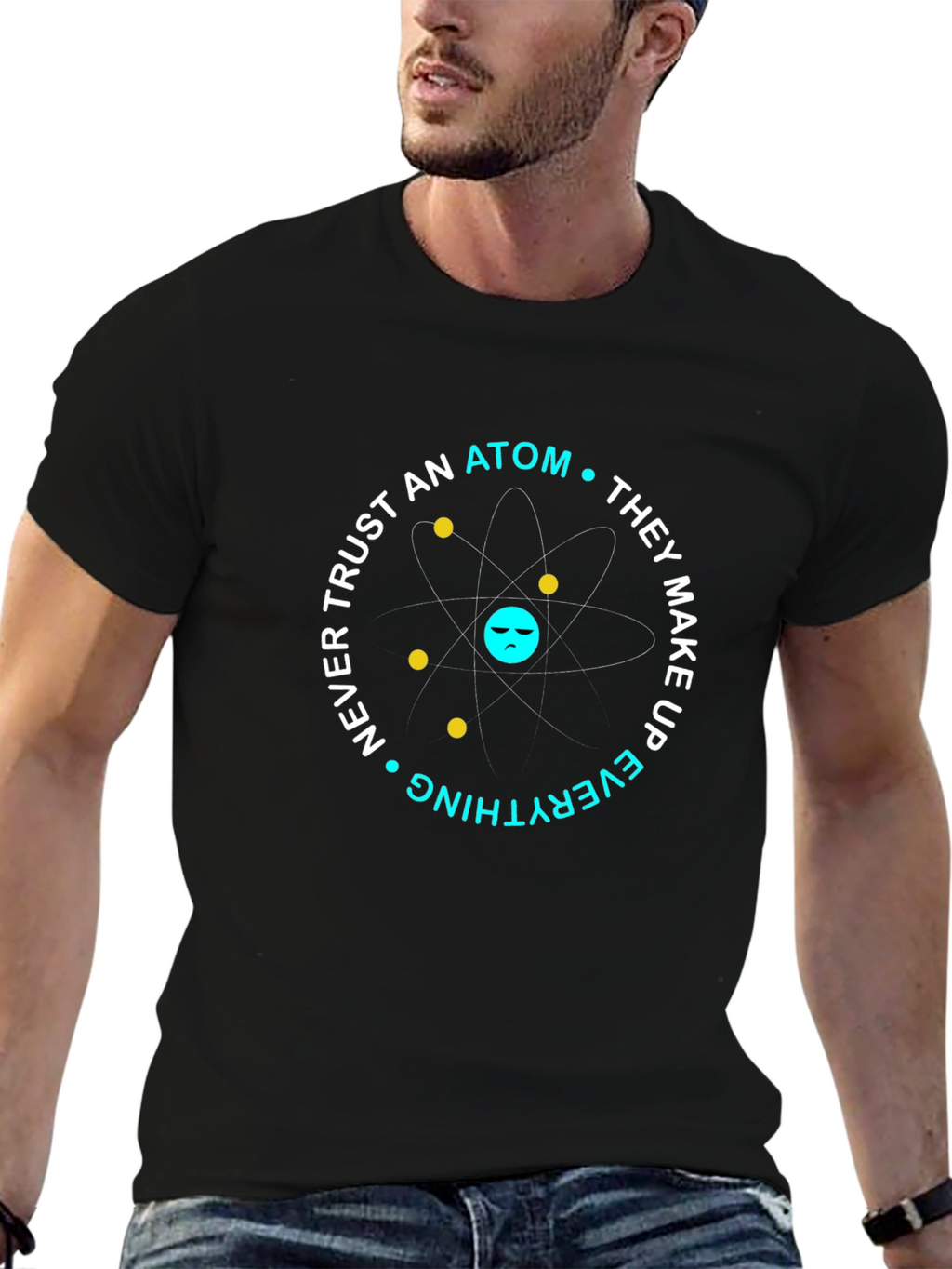 Funny Science Atom T-Shirt - Dont Trust Atoms