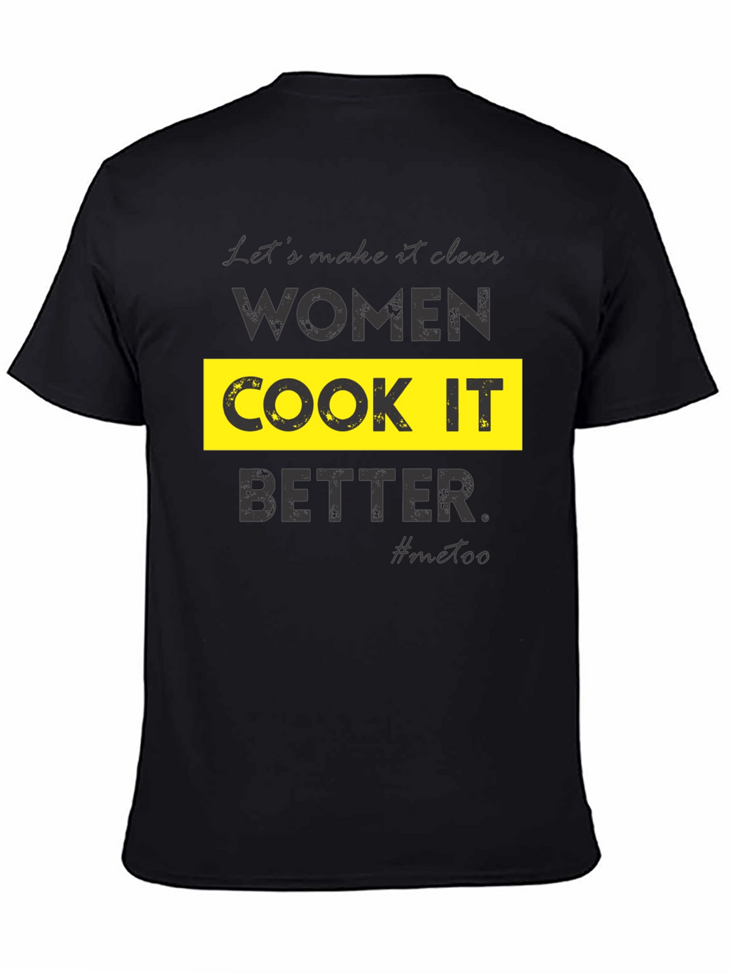 Women Cook It Better Graphic Tee