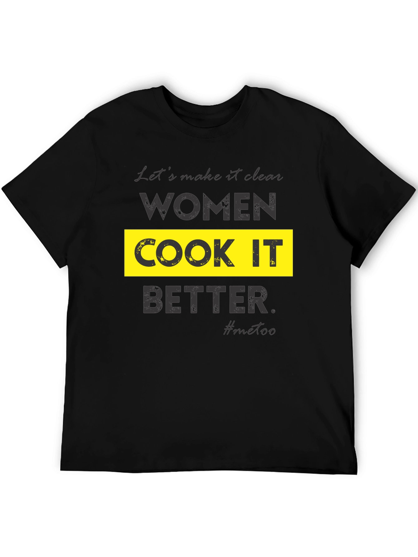 Women Cook It Better Graphic Tee