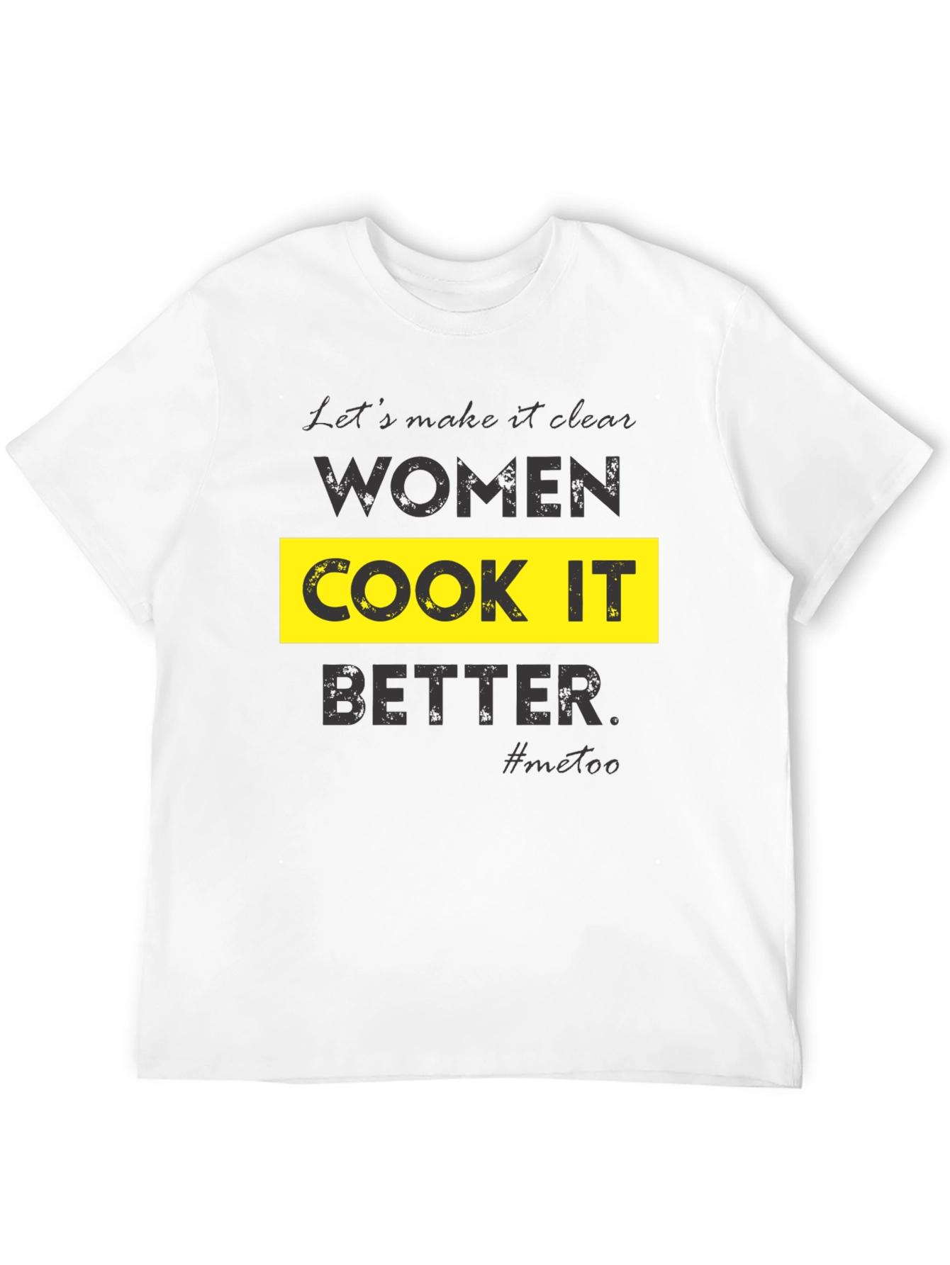 Women Cook It Better Graphic Tee