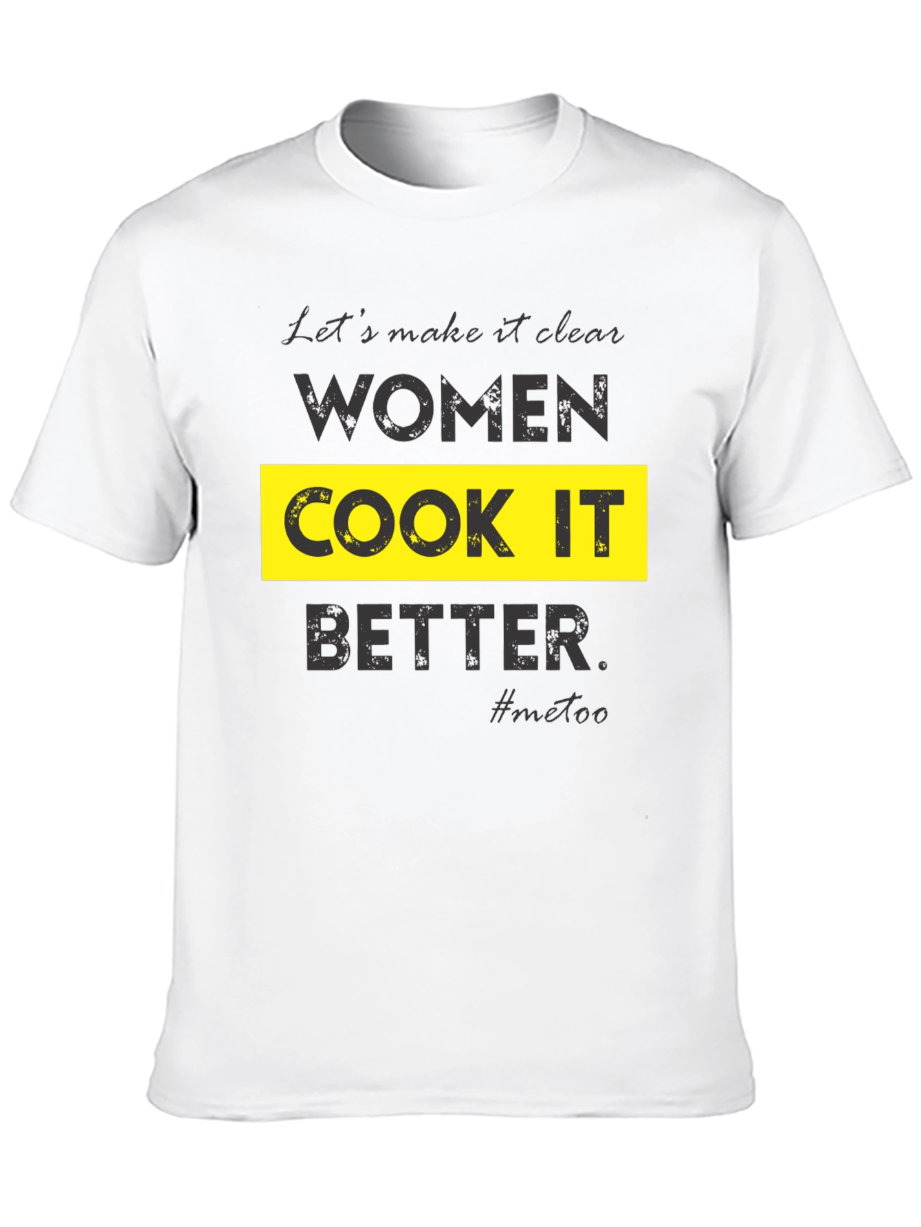 Women Cook It Better Graphic Tee