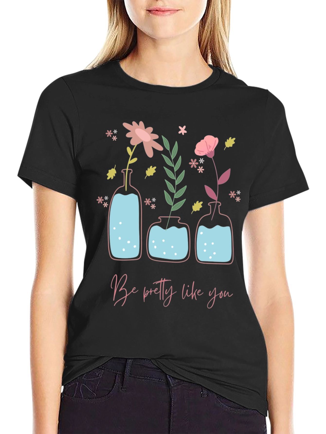 Floral Vase T-Shirt - Be Pretty Like You