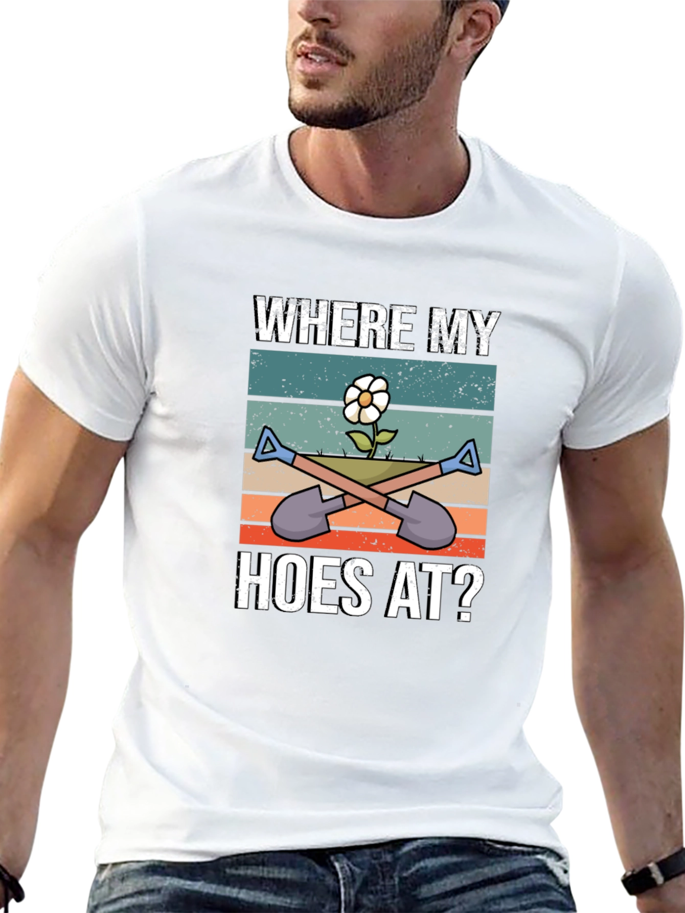 Where My Hoes At Gardening T-Shirt