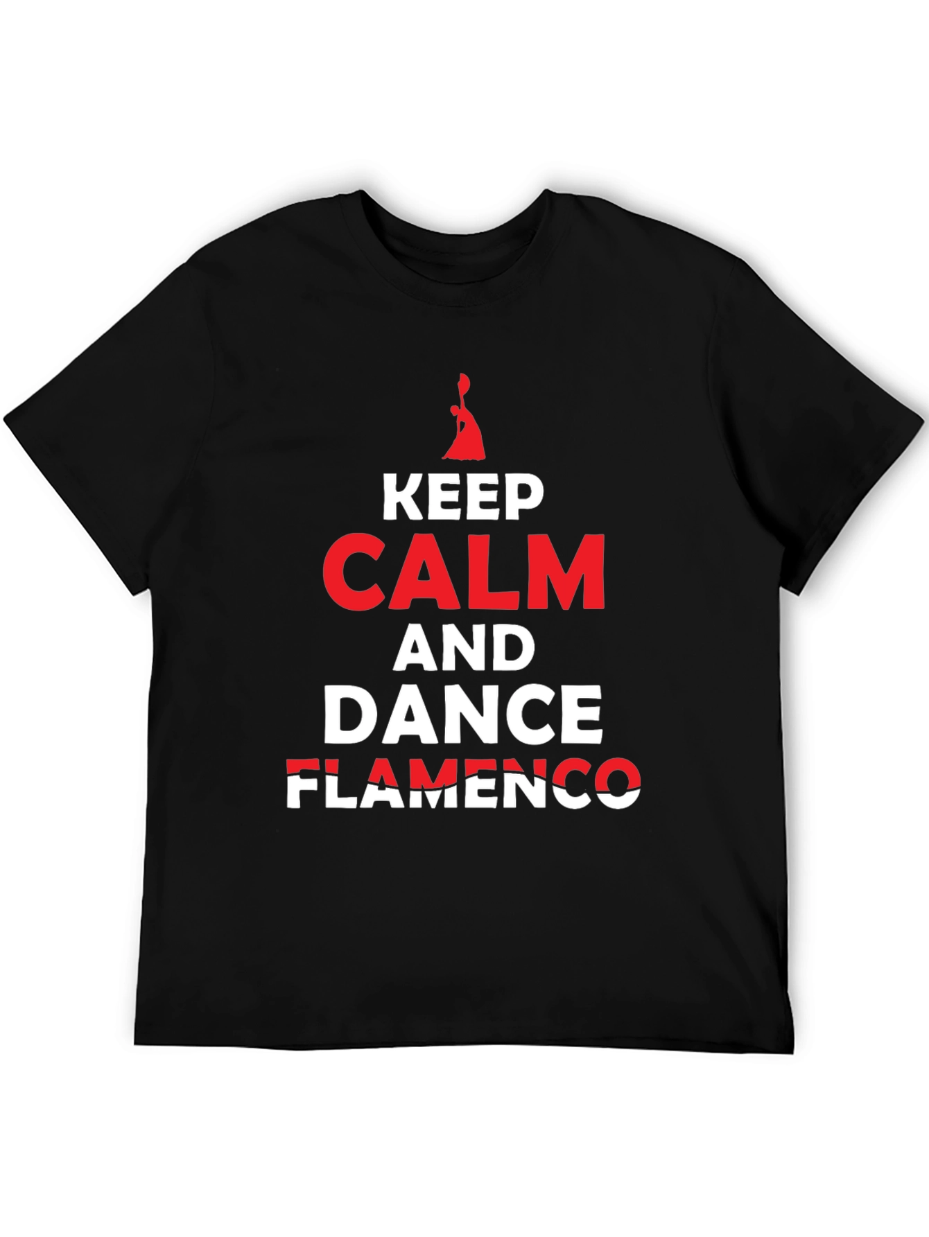 Keep Calm and Dance Flamenco T-Shirt