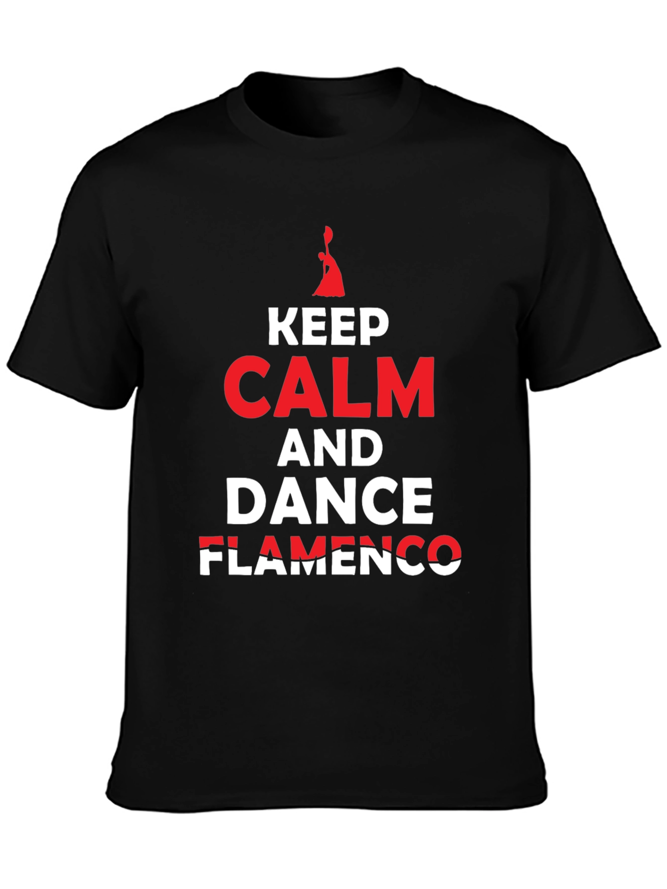 Keep Calm and Dance Flamenco T-Shirt