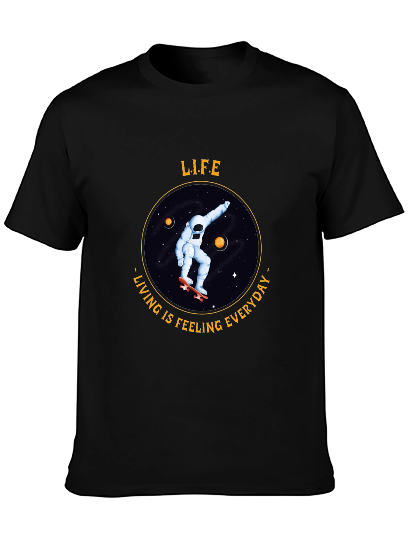 Life: Living is Feeling T-Shirt