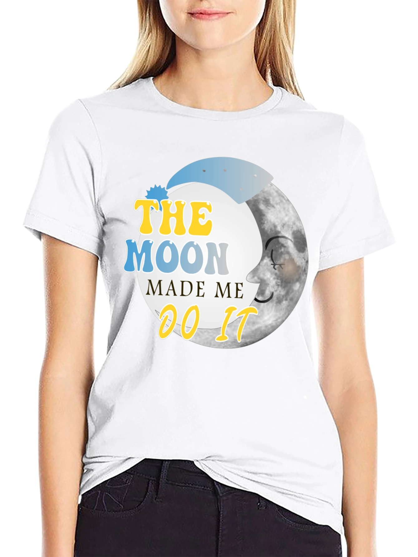 The Moon Made Me Do It T-Shirt