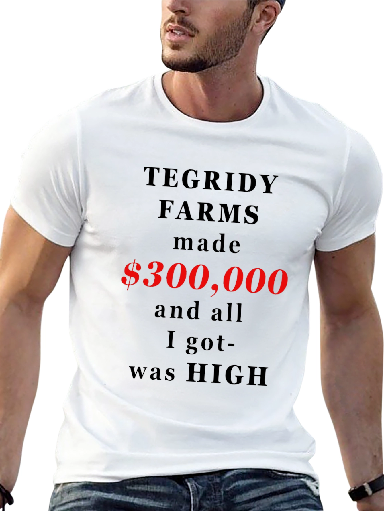 Tegridy Farms Funny Slogan T-Shirt