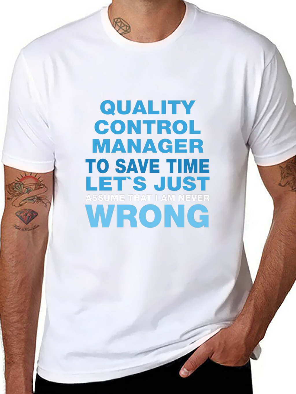 Quality Control Manager Novelty T-Shirt