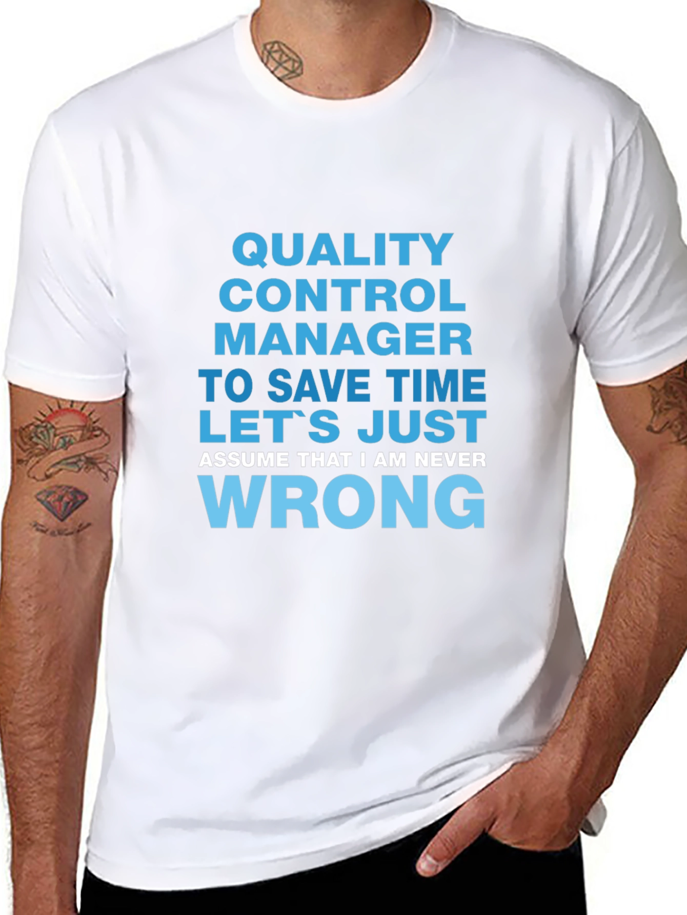 Quality Control Manager Novelty T-Shirt