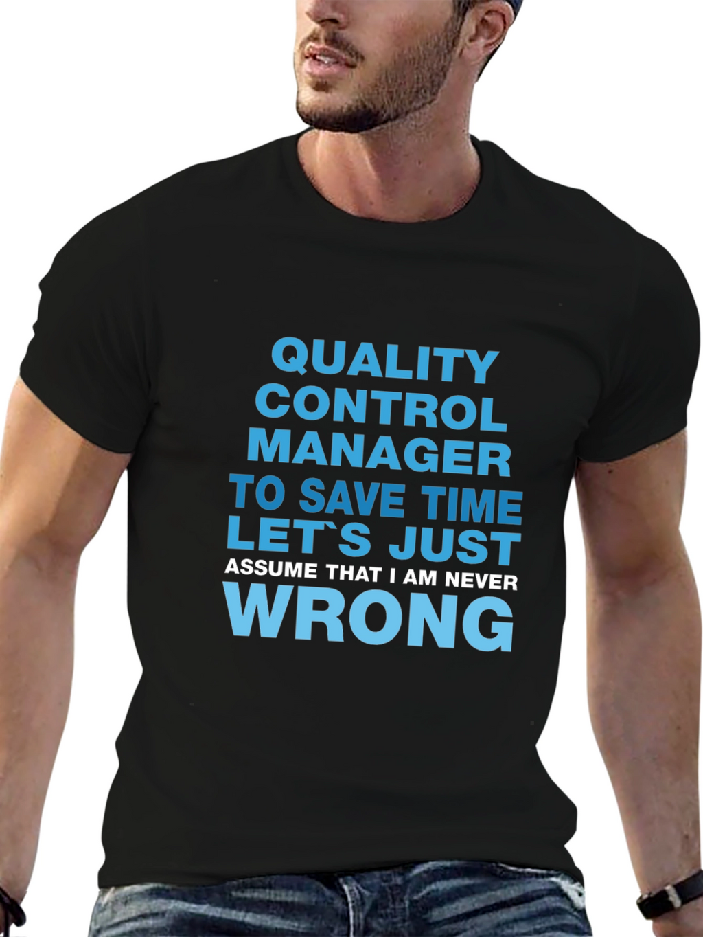 Quality Control Manager Novelty T-Shirt