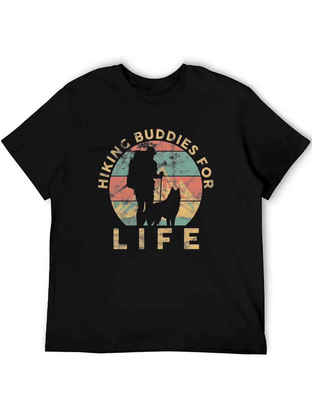 Hiking Buddies for Life T-Shirt
