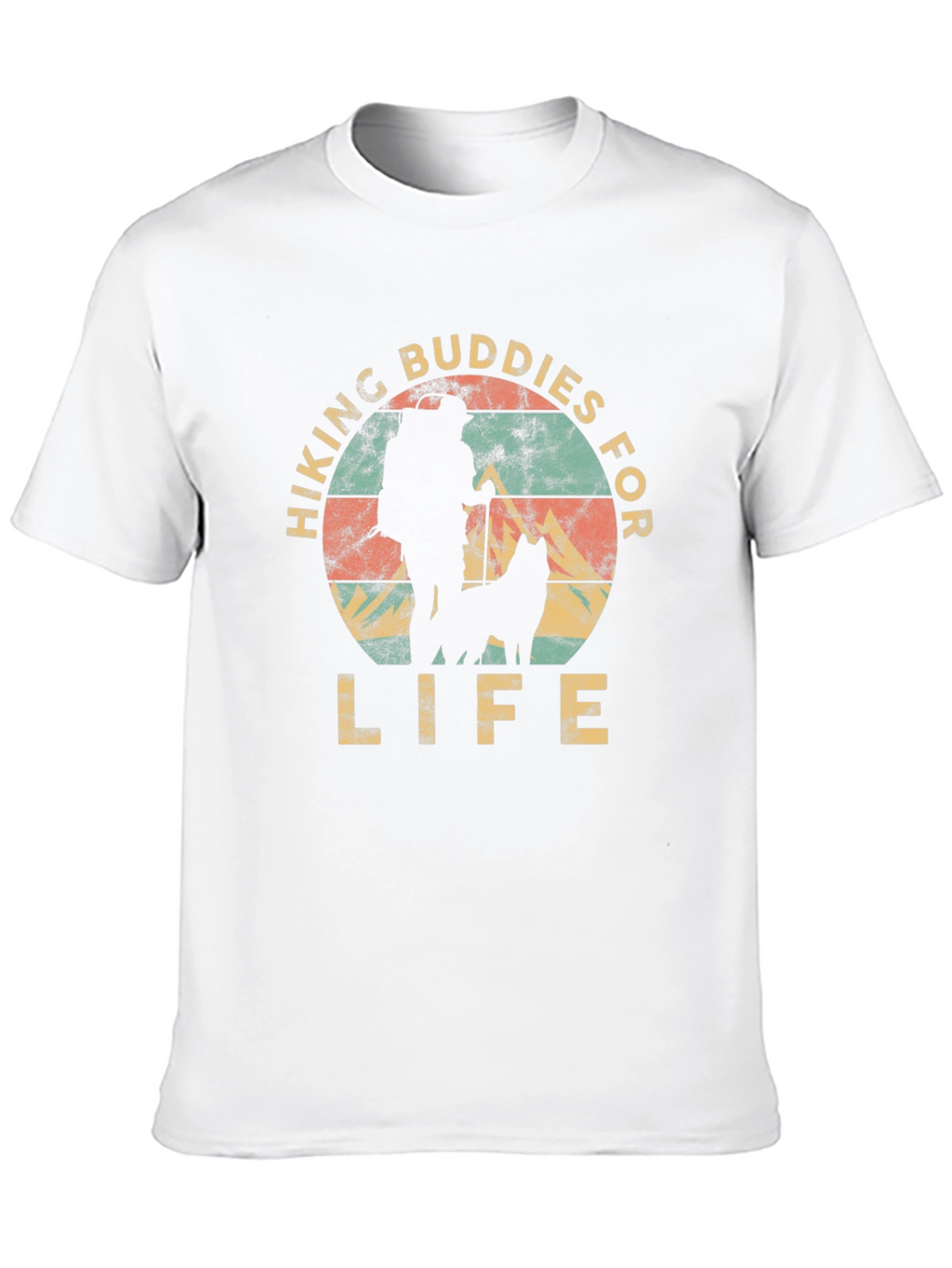 Hiking Buddies for Life T-Shirt