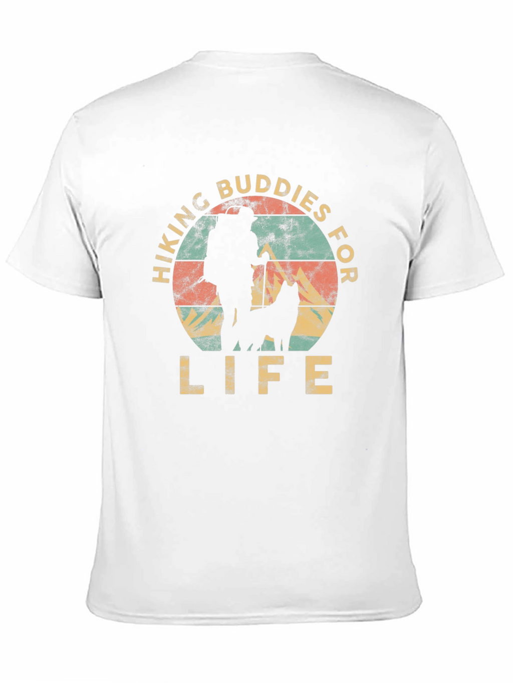 Hiking Buddies for Life T-Shirt
