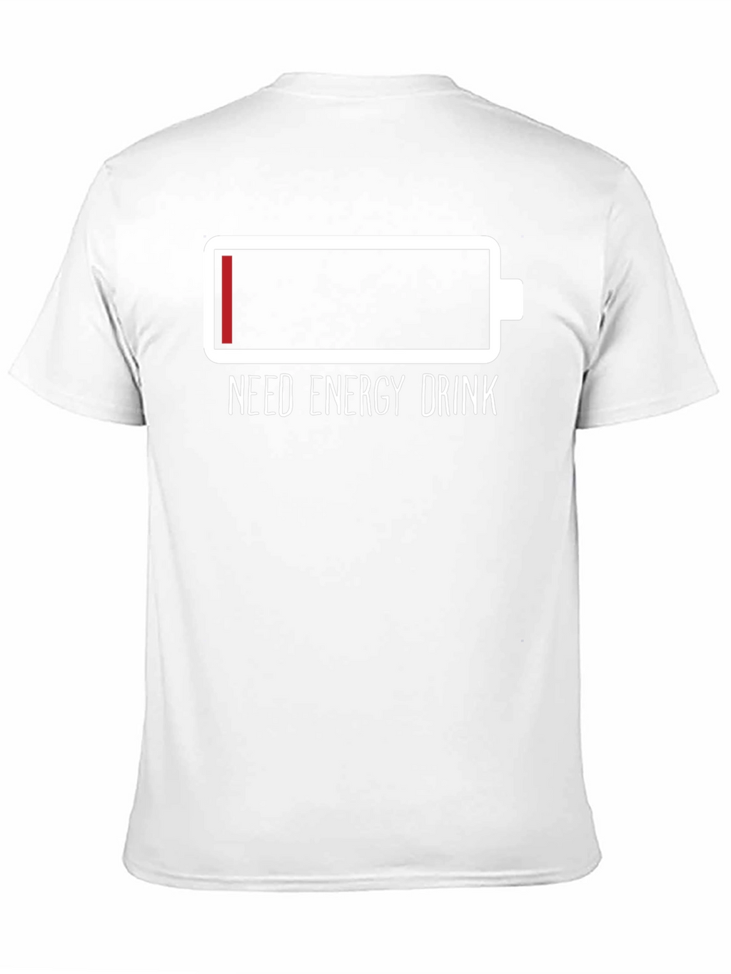 Need Energy Drink T-Shirt Low Battery Tee