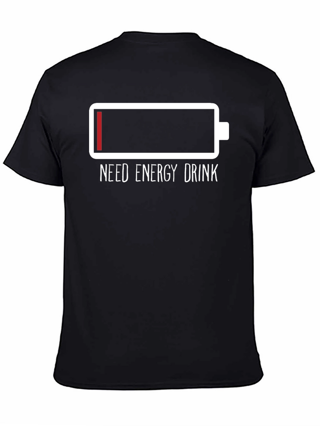 Need Energy Drink T-Shirt Low Battery Tee