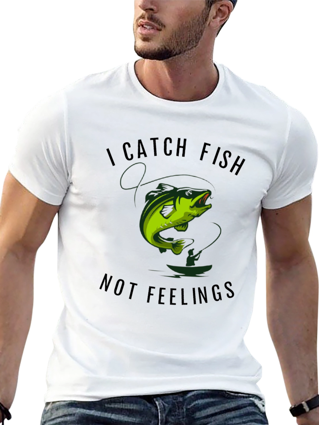 I Catch Fish Not Feelings Graphic Tee