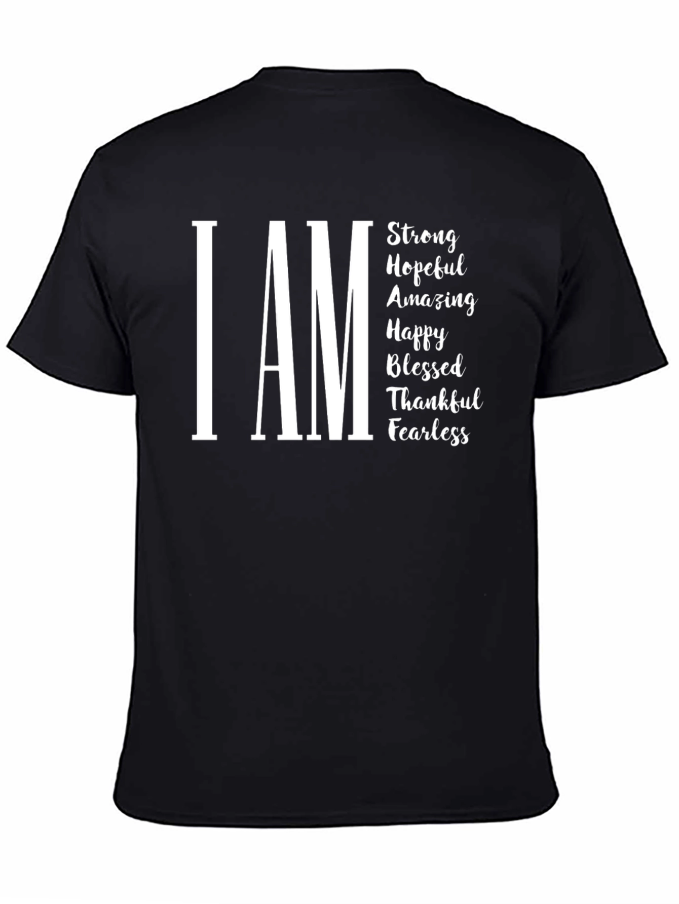 I AM Strong Graphic T-Shirt - Positive Affirmations