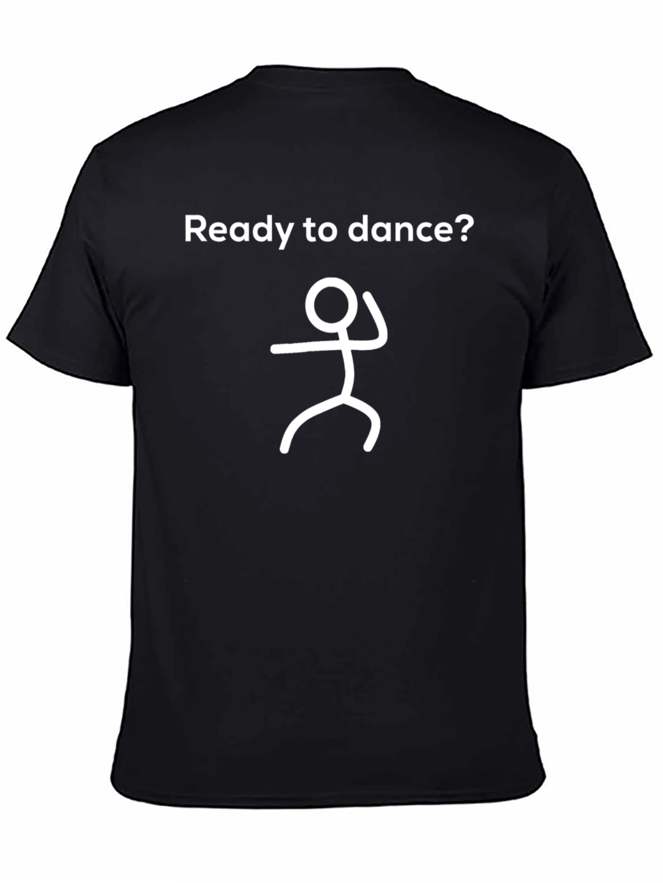 Ready to Dance T-Shirt - Fun Stick Figure Design