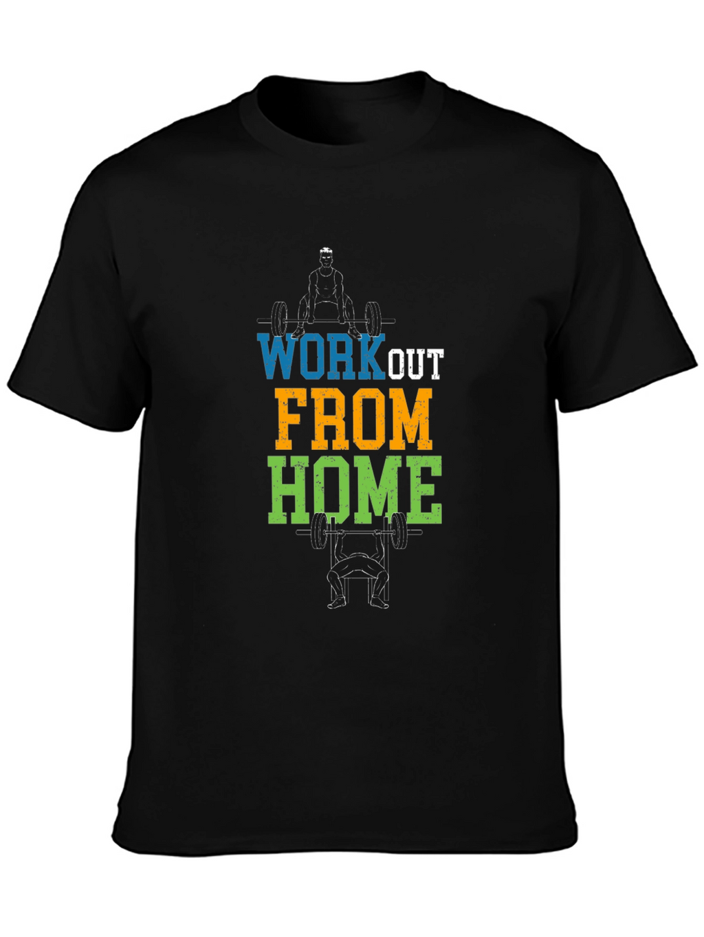Workout From Home Graphic T-Shirt