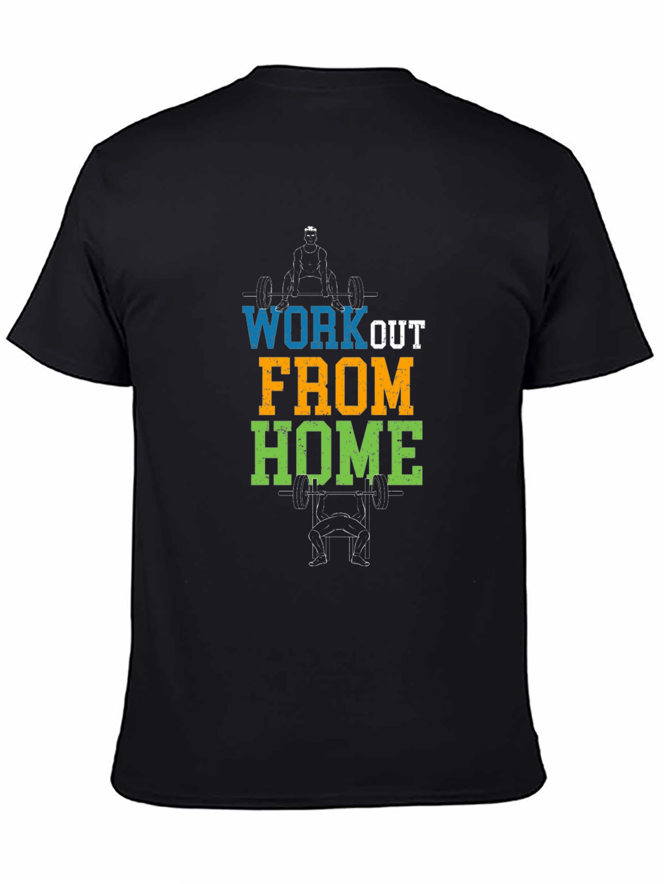 Workout From Home Graphic T-Shirt