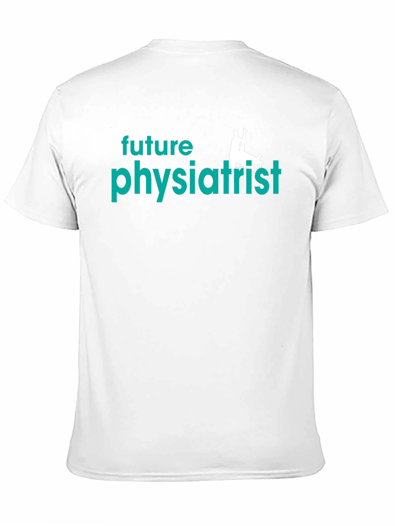 Future Physiatrist T-Shirt - Medical Career Tee