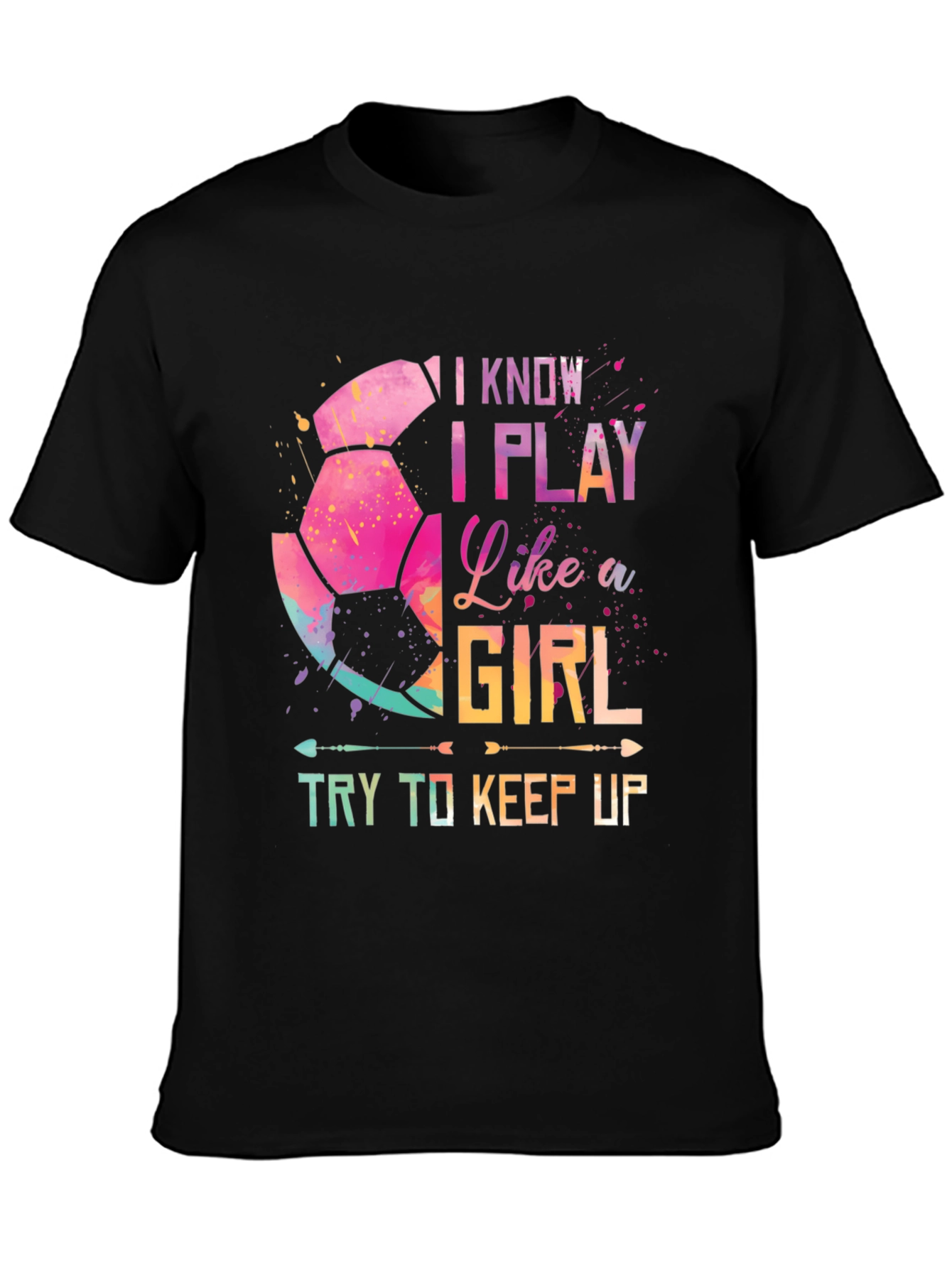 I Play Like A Girl Soccer Graphic Tee