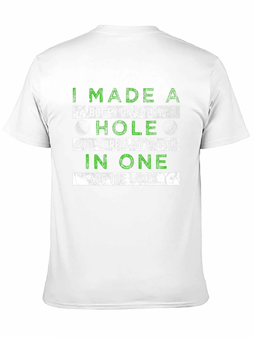 Golf Humor T-Shirt: Bogey Every Hole