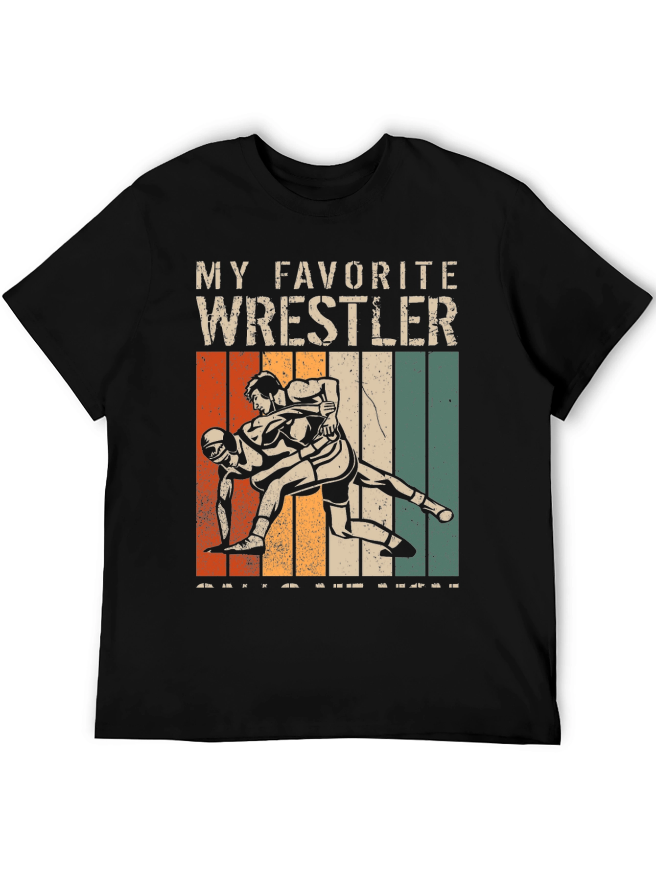 My Favorite Wrestler T-Shirt - Retro Style