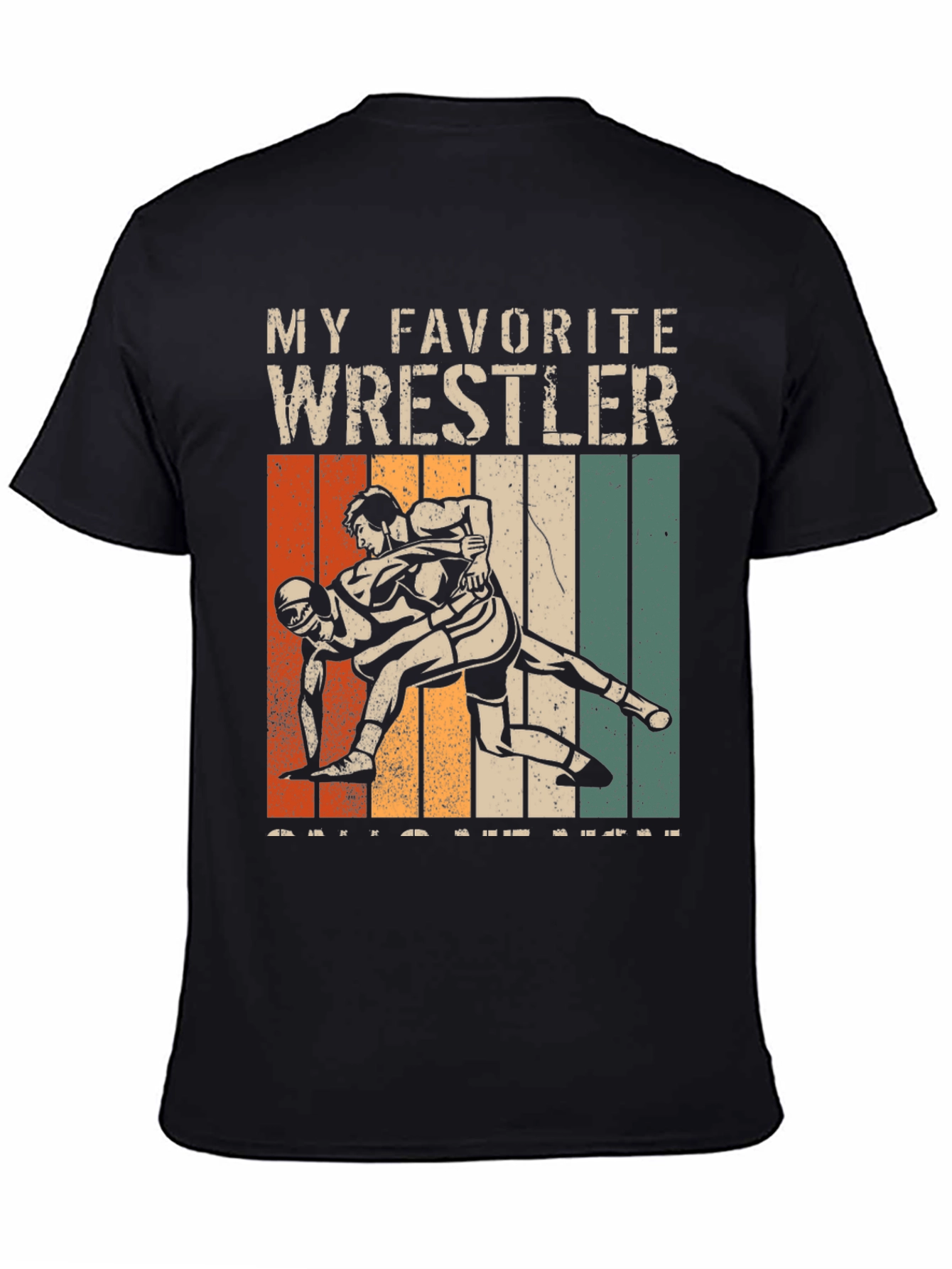 My Favorite Wrestler T-Shirt - Retro Style