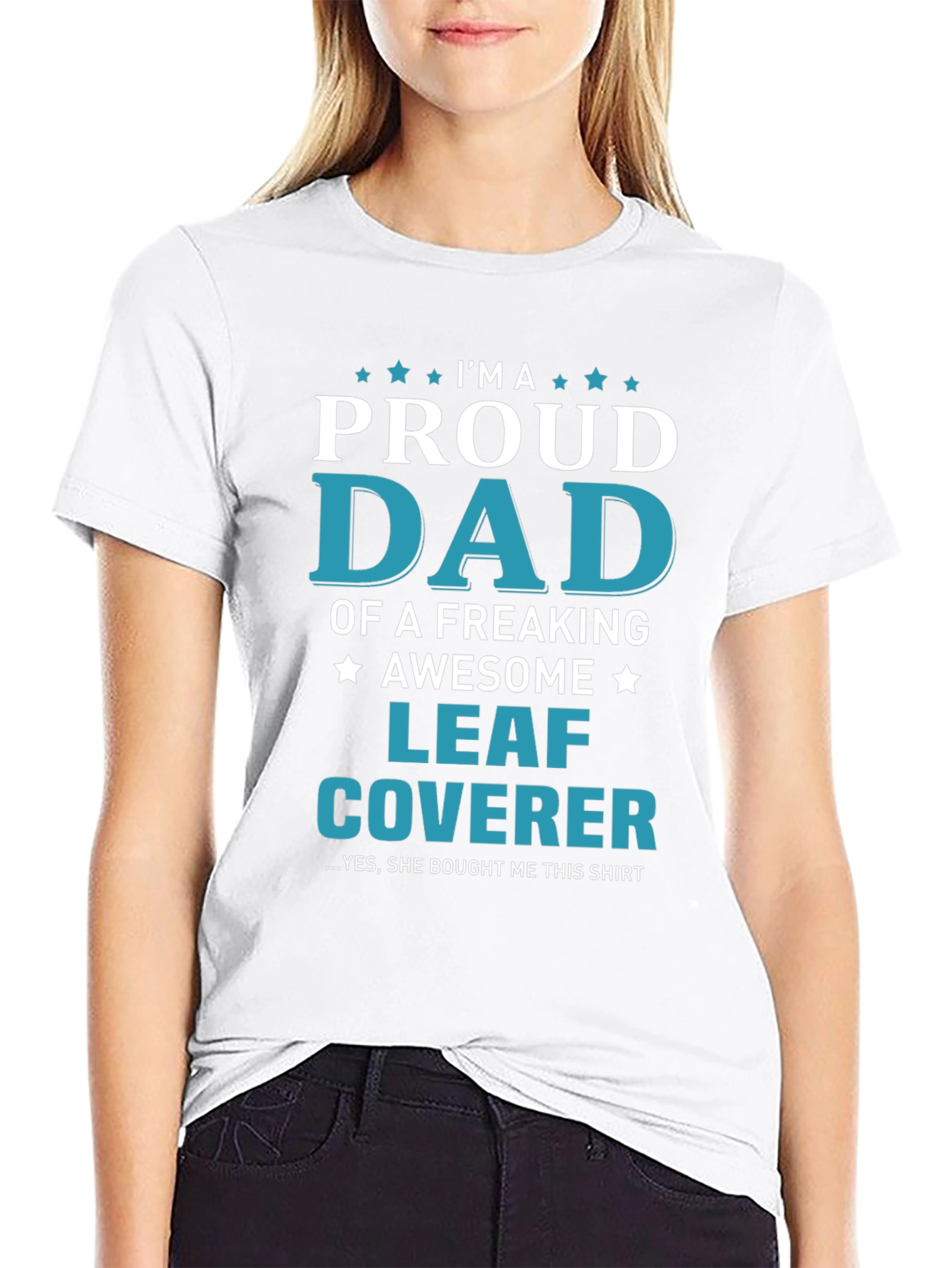 Proud Dad Leaf Coverer T-Shirt