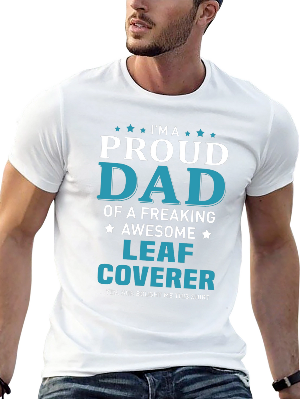 Proud Dad Leaf Coverer T-Shirt