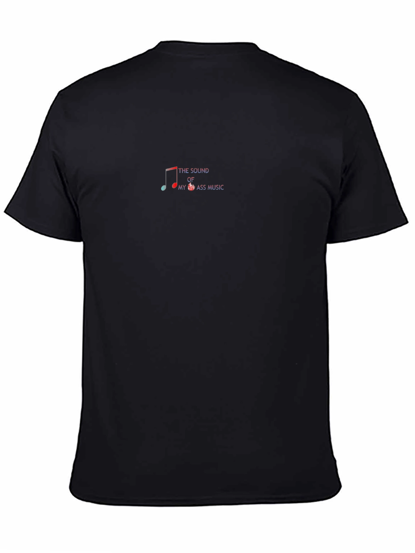 Sound of My A** Music Black T-Shirt