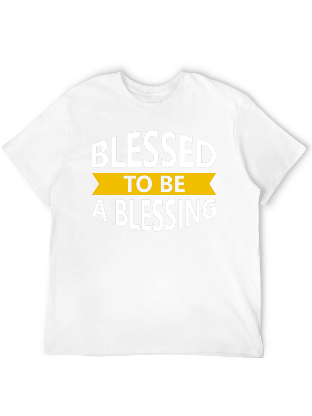 Blessed to Be a Blessing T-Shirt