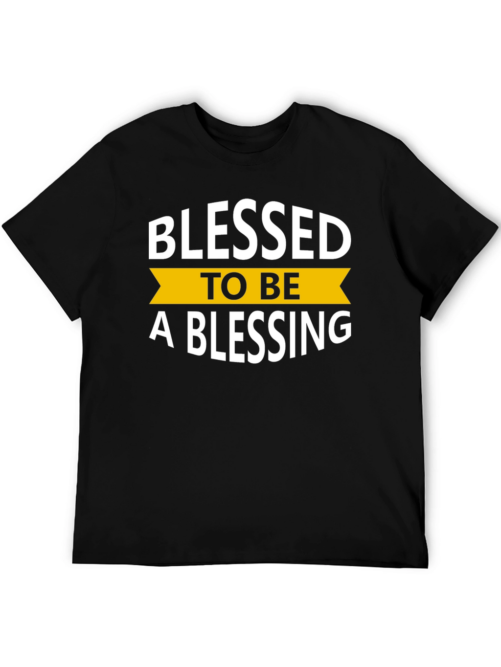 Blessed to Be a Blessing T-Shirt