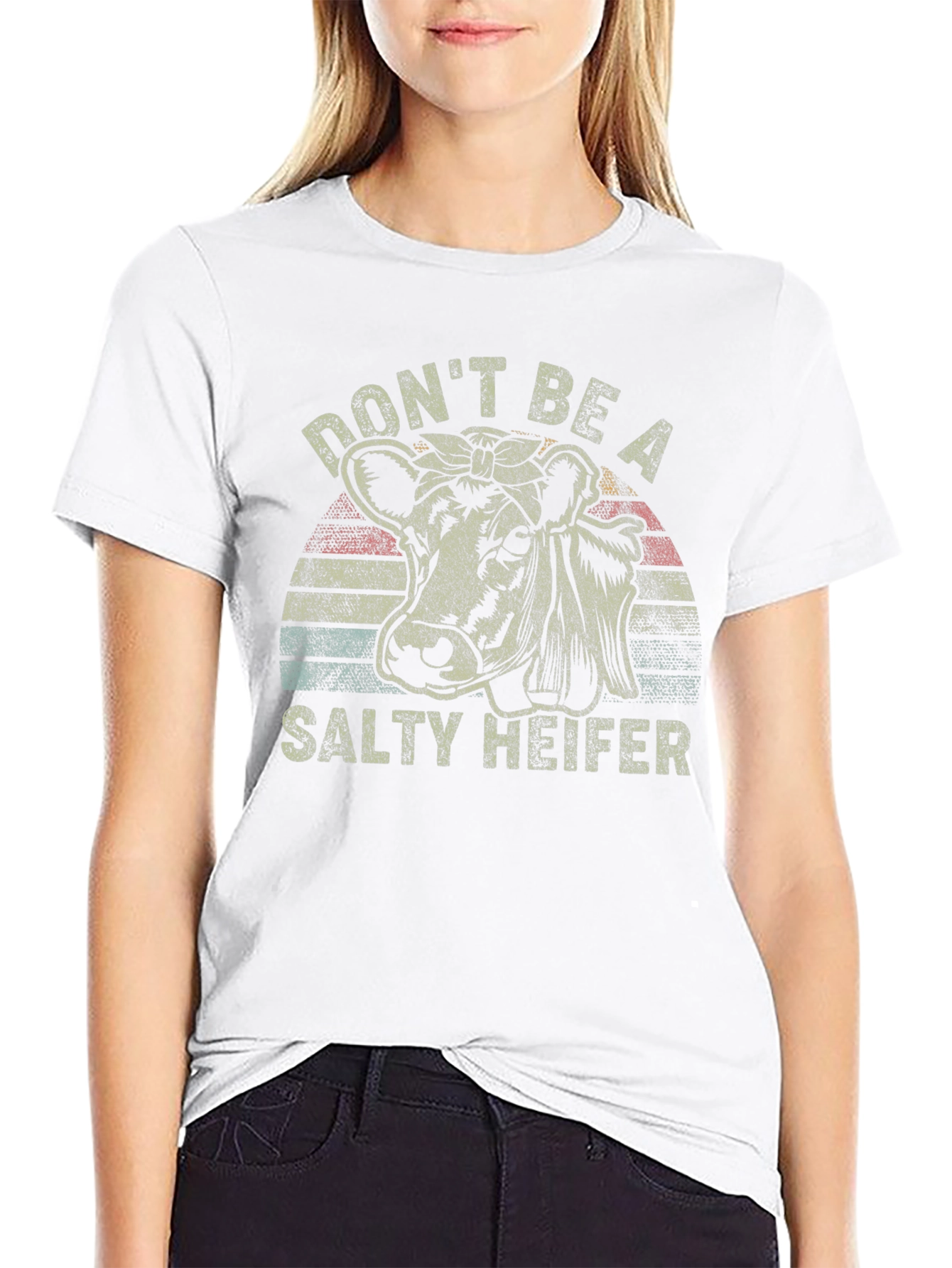Dont Be A Salty Heifer T-Shirt